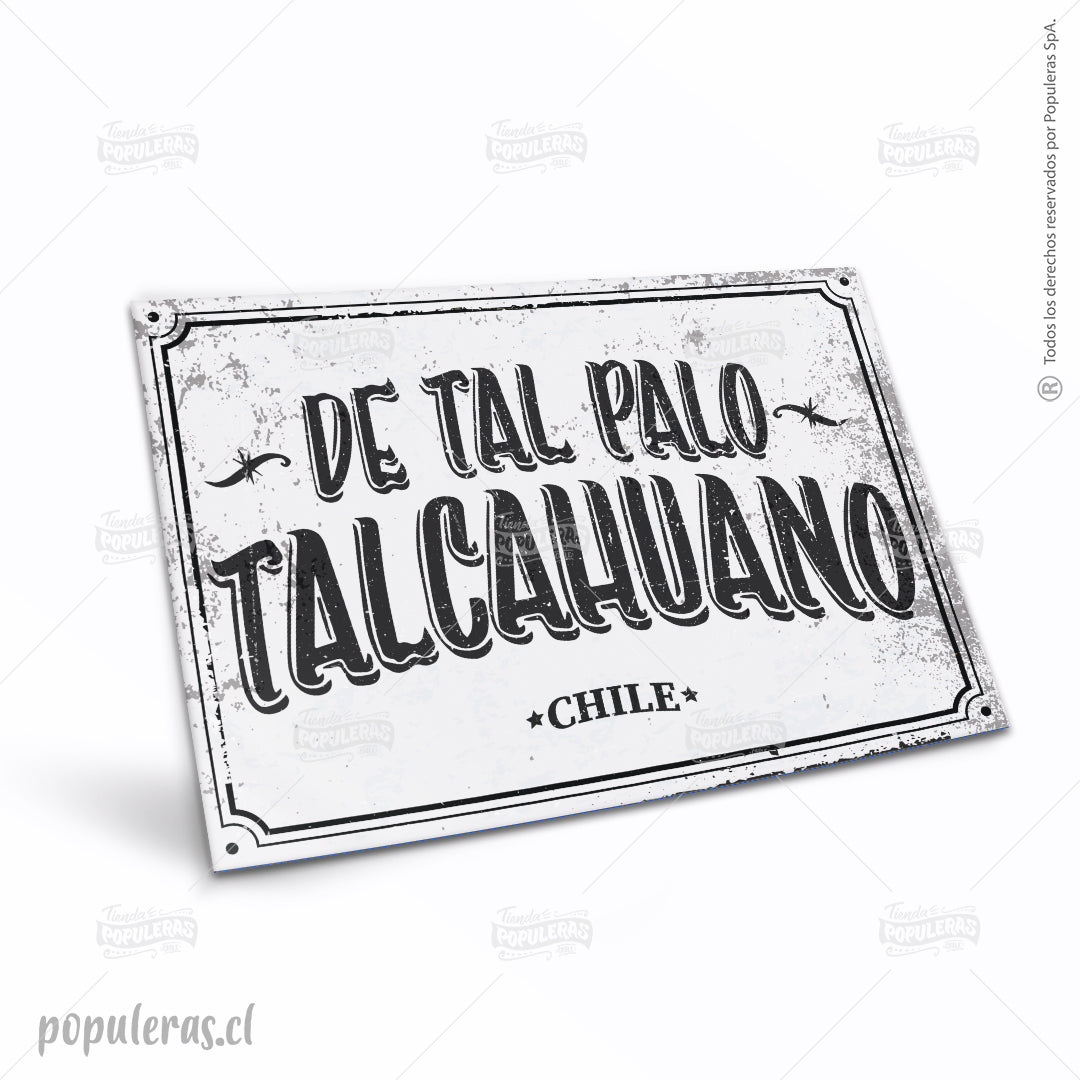 Cartel De Tal Palo Talcahuano